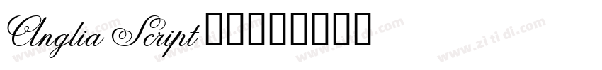 Anglia Script 普通西方字体转换